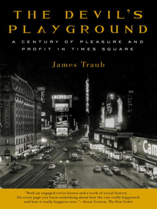 Title details for The Devil's Playground by James Traub - Available